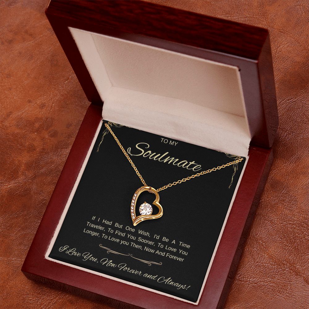 To My Soulmate ~ If I had but one wish