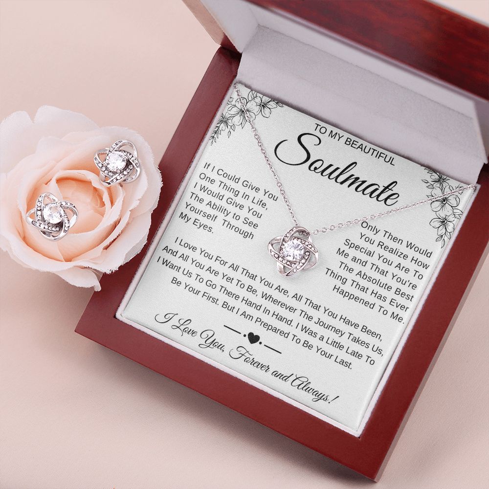 To my beautiful soulmate ~ Love you for all you are