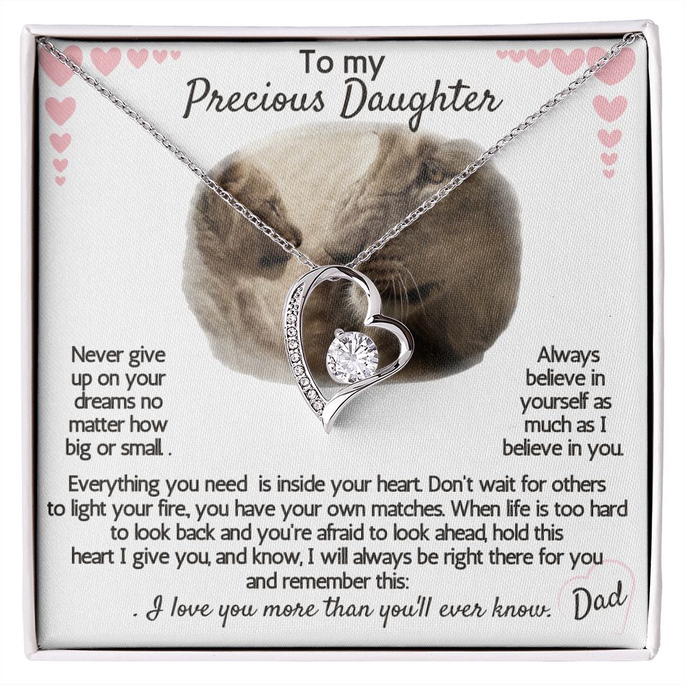 Never give up on your dreams, Always believe in yourself. Love Dad