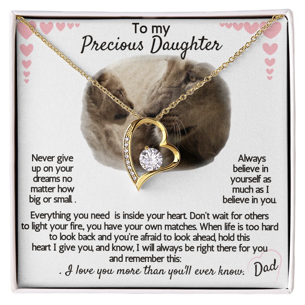 Never give up on your dreams, Always believe in yourself. Love Dad