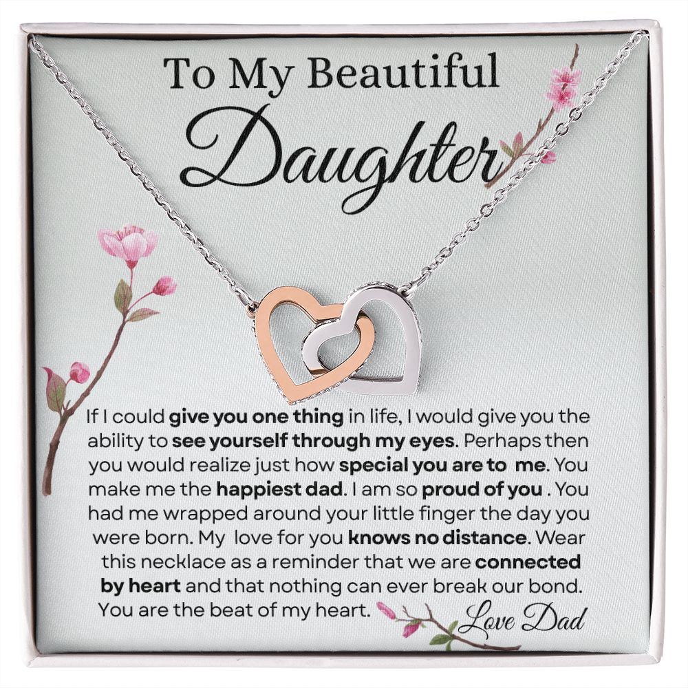To my beautiful daughter interlocking hearts Love Dad