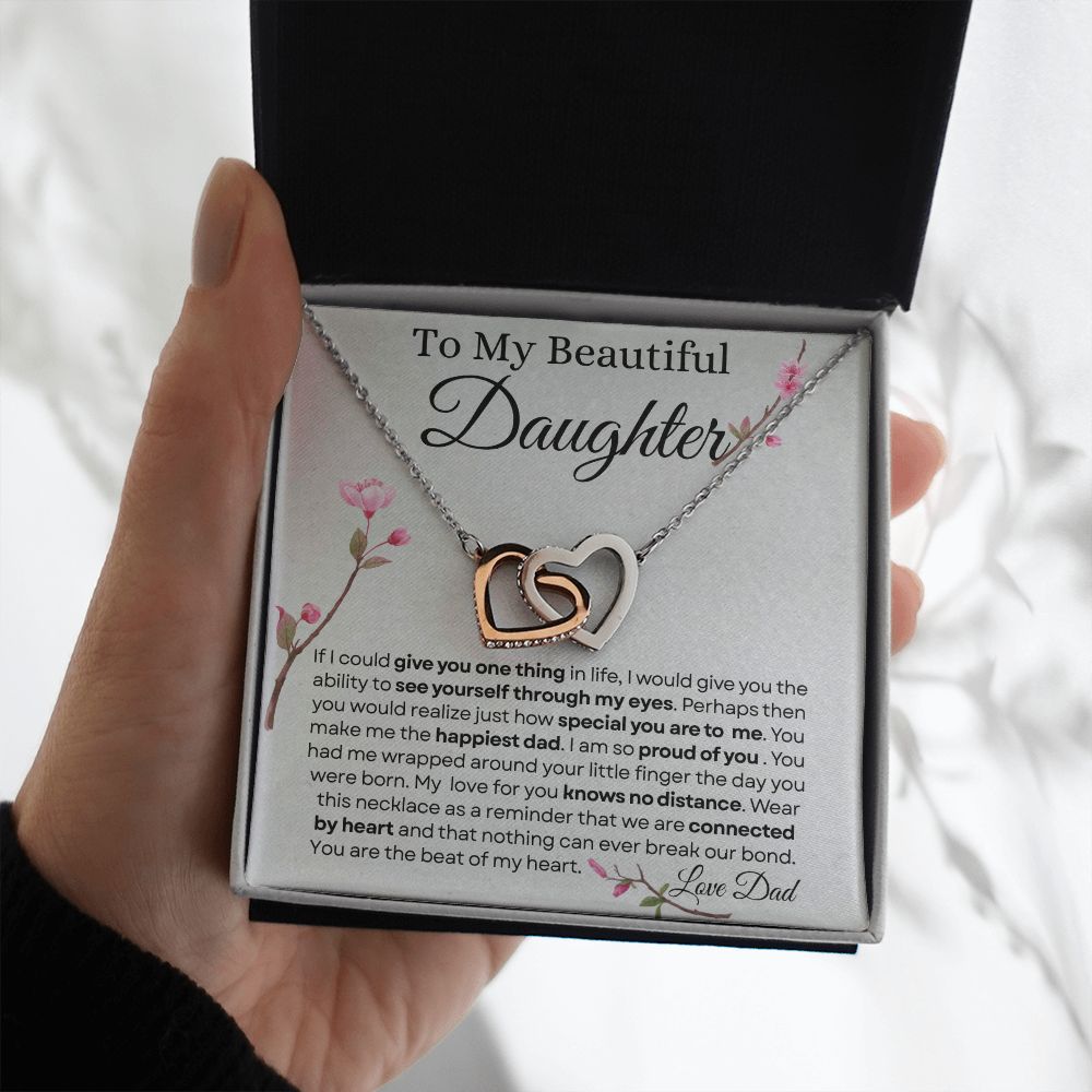 To my beautiful daughter interlocking hearts Love Dad