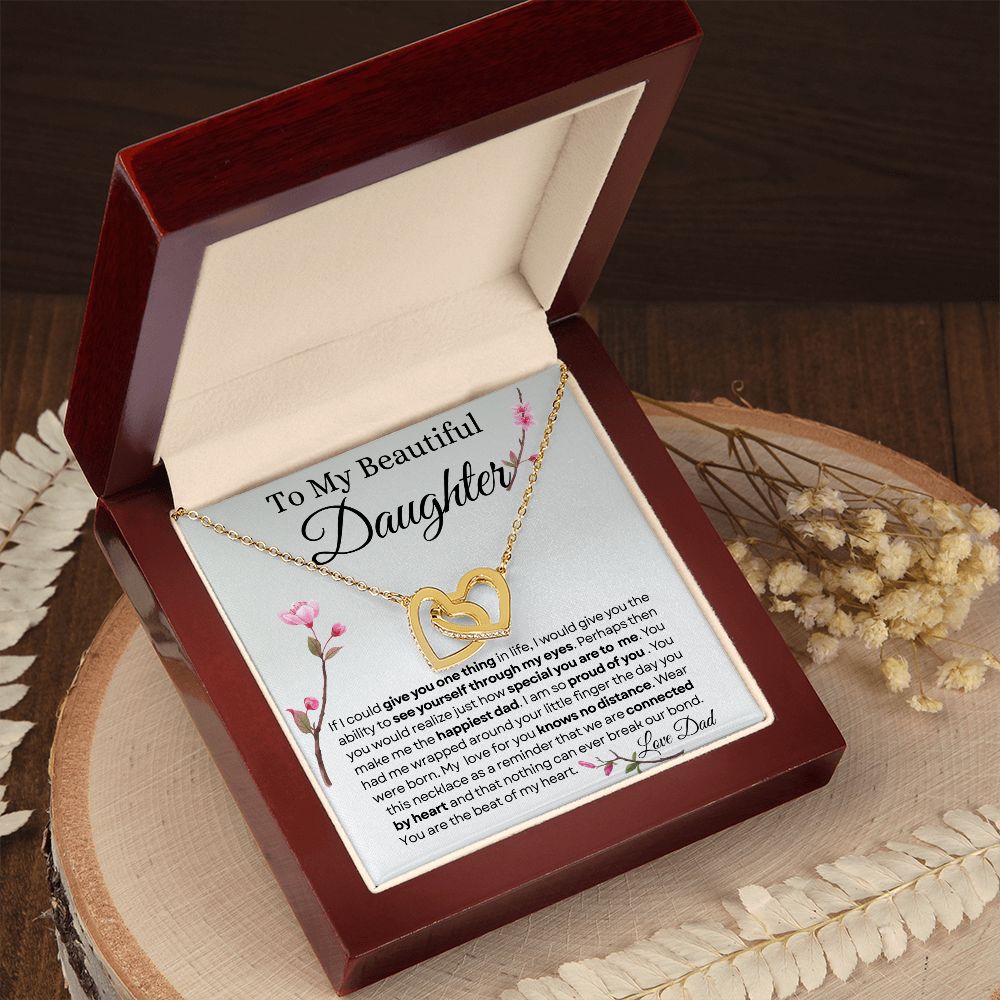 To my beautiful daughter interlocking hearts Love Dad