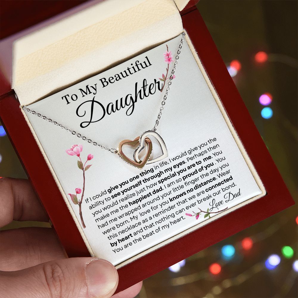 To my beautiful daughter interlocking hearts Love Dad