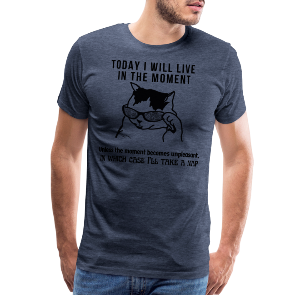 Men's Premium T-Shirt Live in the moment cat t-shirt - heather blue